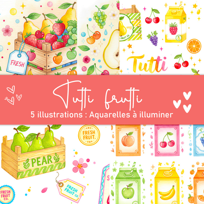 Collection Tutti Frutti : illustrations à pailleter