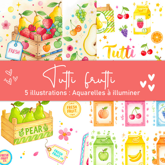 Collection Tutti Frutti :  illustrations à pailleter